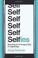 Algopix Similar Product 15 - Selfies Searching for the Image of God