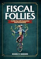 Algopix Similar Product 3 - Fiscal Follies A Little Fun with