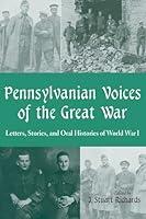 Algopix Similar Product 16 - Pennsylvanian Voices of the Great War