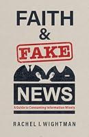 Algopix Similar Product 3 - Faith and Fake News A Guide to