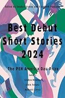 Algopix Similar Product 16 - Best Debut Short Stories 2024 The PEN