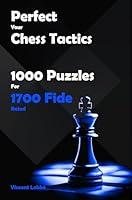 Algopix Similar Product 8 - Perfect Your Chess Tactics  1000
