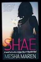 Algopix Similar Product 7 - Shae: A Novel