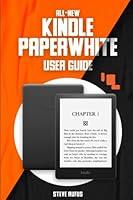 Algopix Similar Product 20 - AllNew Kindle Paperwhite User Guide