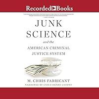 Algopix Similar Product 10 - Junk Science and the American Criminal
