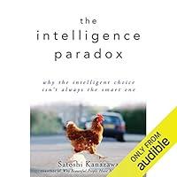 Algopix Similar Product 18 - The Intelligence Paradox Why the