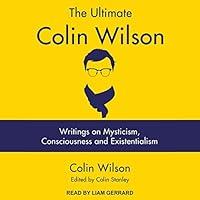 Algopix Similar Product 2 - The Ultimate Colin Wilson Writings on