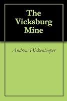 Algopix Similar Product 16 - The Vicksburg Mine