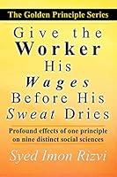 Algopix Similar Product 13 - Give the Worker His Wages Before His
