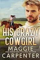 Algopix Similar Product 5 - His Crazy Cowgirl A Contemporary