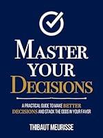 Algopix Similar Product 7 - Master Your Decisions  A Practical