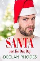 Algopix Similar Product 5 - Santa Just for One Day A Gay Christmas