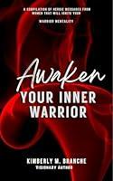 Algopix Similar Product 20 - Awaken Your Inner Warrior A