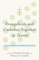 Algopix Similar Product 16 - Evangelicals and Catholics Together at