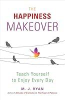 Algopix Similar Product 20 - The Happiness Makeover Teach Yourself