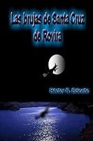 Algopix Similar Product 19 - Las Brujas de Santa Cruz de Rovira