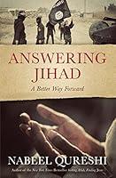 Algopix Similar Product 14 - Answering Jihad: A Better Way Forward