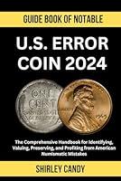 Algopix Similar Product 14 - Guide Book of Notable US Error Coin