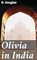 Algopix Similar Product 10 - Olivia in India Journey through