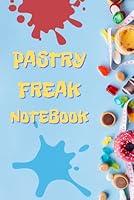 Algopix Similar Product 7 - Pastry freak notebook