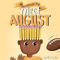 Algopix Similar Product 10 - Meet August a childrens book that