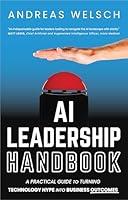 Algopix Similar Product 11 - AI Leadership Handbook A Practical