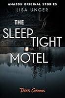 Algopix Similar Product 11 - The Sleep Tight Motel Dark Corners