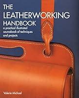 Algopix Similar Product 14 - The Leatherworking Handbook A