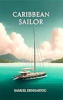 Algopix Similar Product 14 - Caribbean Sailor