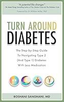 Algopix Similar Product 7 - Turn around Diabetes The StepbyStep