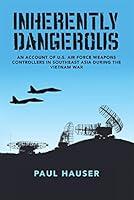 Algopix Similar Product 14 - Inherently Dangerous An Account Of