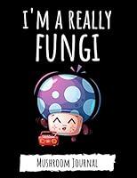 Algopix Similar Product 14 - Im A Really Funghi Cute College Ruled