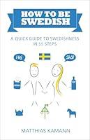 Algopix Similar Product 20 - How to be Swedish A Quick Guide to