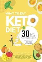 Algopix Similar Product 6 - What to eat 30 Day Challenge Keto Diet