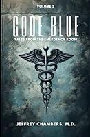 Algopix Similar Product 15 - Code Blue Tales From the Emergency