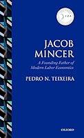 Algopix Similar Product 6 - Jacob Mincer The Founding Father of
