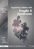 Algopix Similar Product 9 - Supporting Children with Fragile X