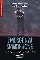 Algopix Similar Product 14 - Emergenza smartphone I pericoli per la