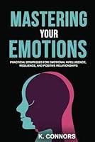 Algopix Similar Product 13 - Mastering Your Emotions Practical