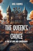 Algopix Similar Product 2 - The Queens Choice A Tale of Love and