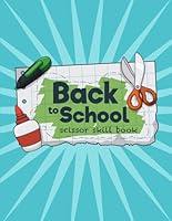 Algopix Similar Product 8 - Back to School Scissor Skill Book