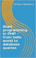 Algopix Similar Product 3 - Start programming in PHP  from hello