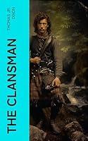 Algopix Similar Product 8 - The Clansman An Historical Romance of