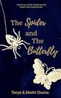 Algopix Similar Product 6 - The Spider and The Butterfly The