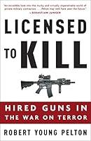 Algopix Similar Product 18 - Licensed to Kill Hired Guns in the War