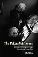 Algopix Similar Product 15 - The Bakersfield Sound How a Generation