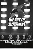 Algopix Similar Product 6 - The Art of Movement Crafting