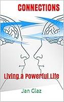 Algopix Similar Product 1 - CONNECTIONS: Living a Powerful Life