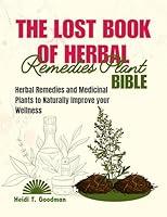 Algopix Similar Product 16 - The Lost Book of Herbal  Remedies