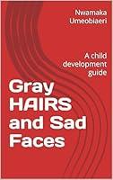 Algopix Similar Product 1 - Gray HAIRS and Sad Faces A child